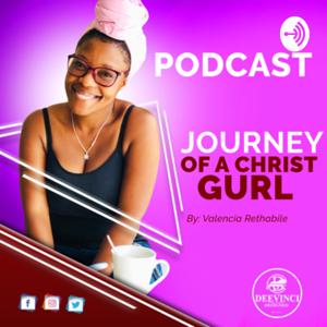 Journey of a Christ Gurl