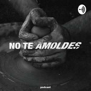 No Te Amoldes