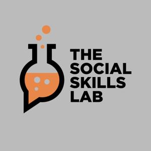 The Social Skills Lab by Quick Social Skills Tips For You