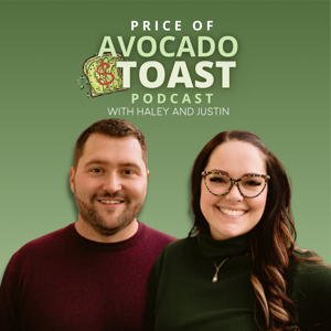 Price of Avocado Toast by Haley Brown-Woods, Justin Brown-Woods