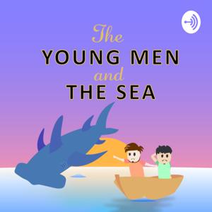 The Young Men and the Sea