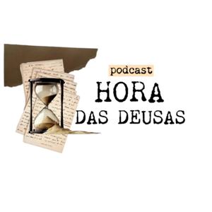 A Hora das Deusas