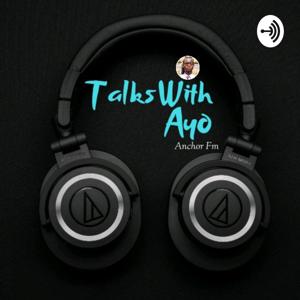 TalksWithAyo