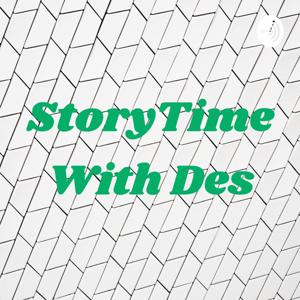 StoryTime With Des