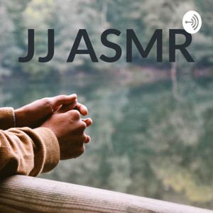 JJ ASMR