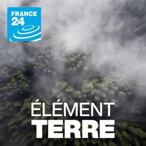 Élément Terre by FRANCE 24