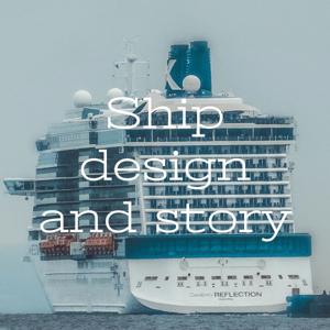 Ship design and story