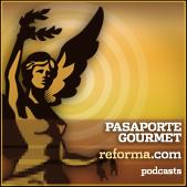 reforma.com - Pasaporte Gourmet by reforma.com