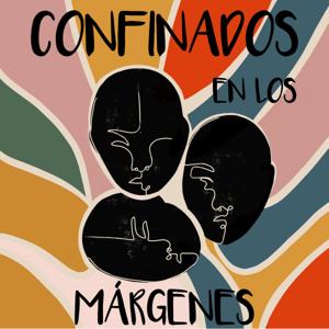 Confinados en los márgenes