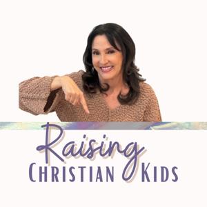 Raising Christian Kids by Lee Ann Mancini