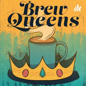 Brew Queens