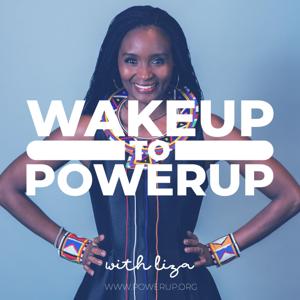 WakeUp to PowerUp