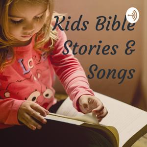 Kids Bible Stories & Songs by Liezl