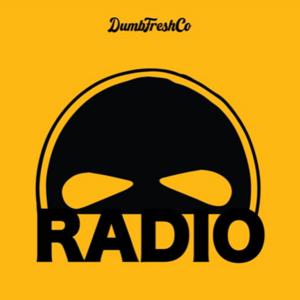 DUMBFRESHCO Radio