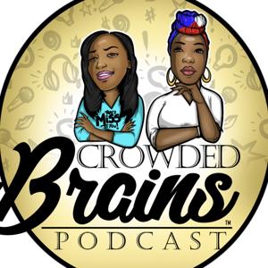 Crowded Brains Podcast