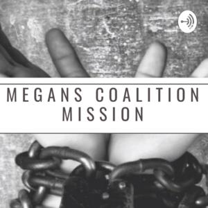 Megan’s Coalition Mission