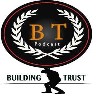 Building Trust Podcast