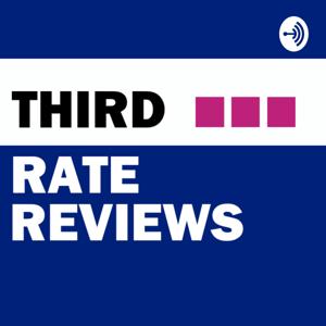 Third Rate Reviews