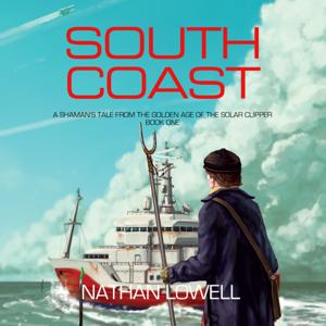 South Coast by Nathan Lowell | Scribl