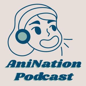 Anination Podcast