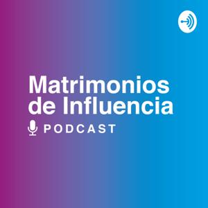 Matrimonios de Influencia