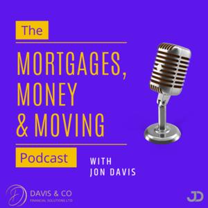 Mortgages, Money & Moving