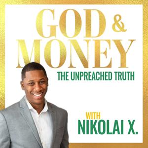 The Unpreached Truth: God & Money