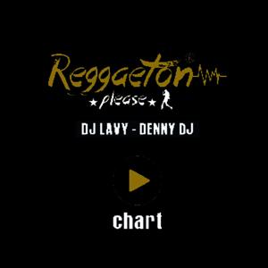 Reggaeton Please chart