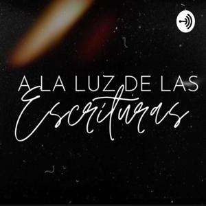 A la Luz de las Escrituras