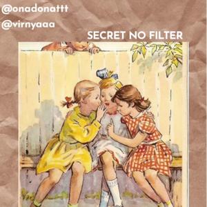 SECRET NO FILTER