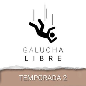 Galucha Libre