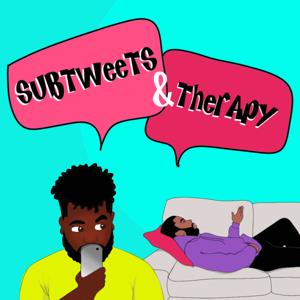 Subtweets and Therapy