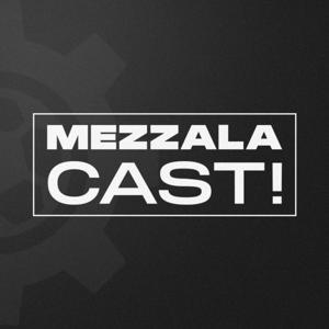 MezzalaCast!