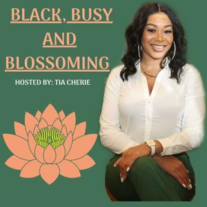 Black Busy and Blossoming