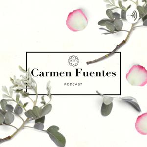 Carmen Fuentes - Podcast