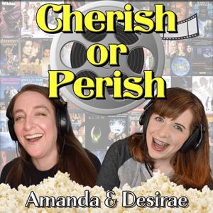 Cherish or Perish