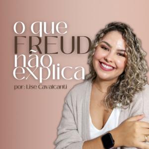 O que Freud não explica