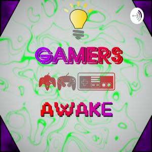 Gamers Awake