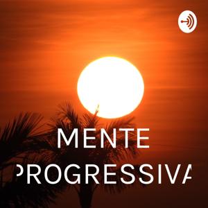 MENTE PROGRESSIVA