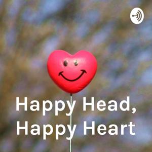 Happy Head, Happy Heart