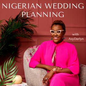 Nigerian Wedding Planning