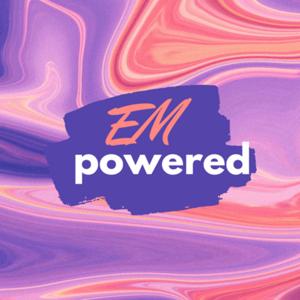 EMpowered Podcast