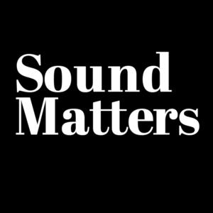 Sound Matters