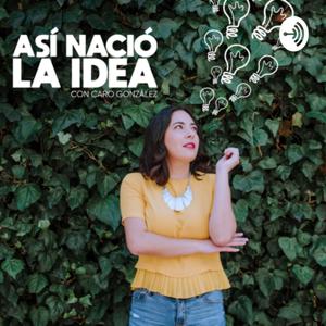 Así nació la idea