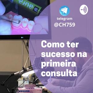 Dentistica Estética - Como ter sucesso na primeira consulta