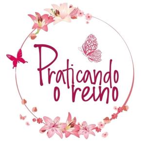 Praticando o Reino