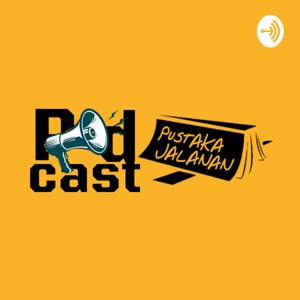 Podcast Pustaka Jalanan