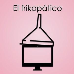 El Frikopático