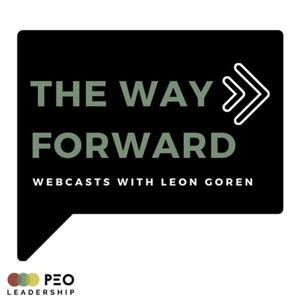 The Way Forward Webcasts with Leon Goren