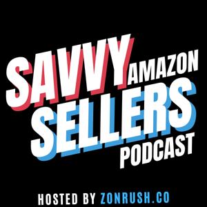 Savvy Amazon Sellers by ZonRush